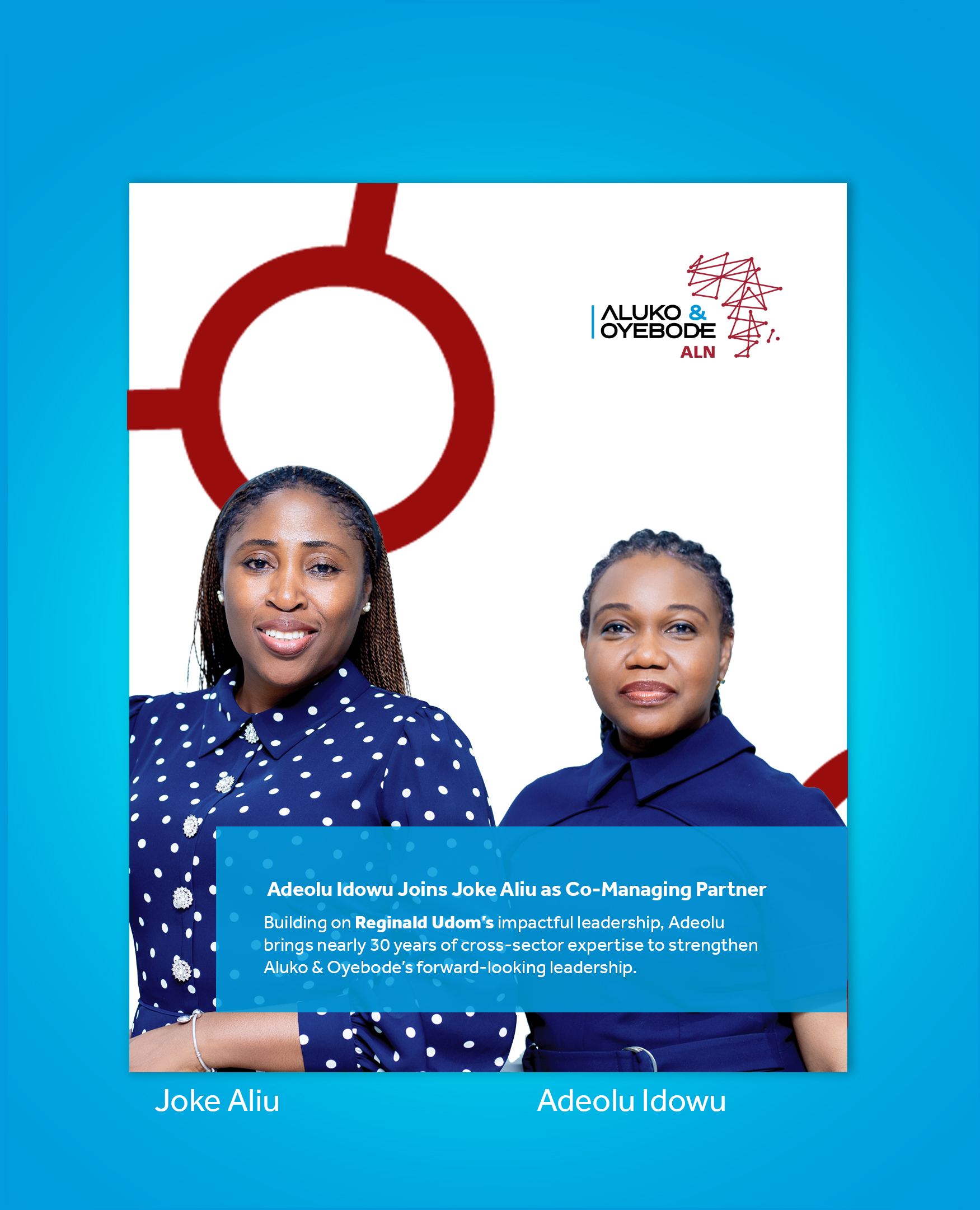 Aluko & Oyebode Announces Strategic Leadership Changes to Drive Continued Growth and Market Dominance
